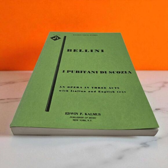 Kalmus Vocal Scores: Bellini - I Puritani Di Scozia, An Opera in Three Acts 6774 - Picture 3 of 16